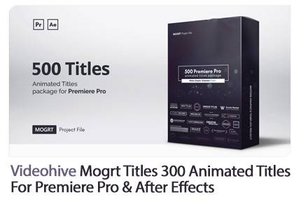 Mogrt Titles 300 Animated Titles For Premiere Pro And AE