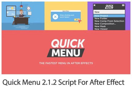 Quick Menu 2.1.2 Script For After Effect