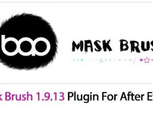 Mask Brush 1.9.13 Plugin For After Effect