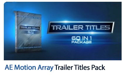 Motion Array Trailer Titles Pack