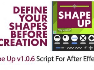 Shape Up v1.06 Script For After Effect
