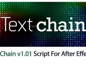 Text Chain v1.01 Script For After Effect