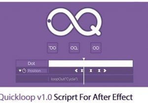 Quickloop v1.0 Script For After Effect