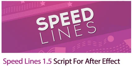 Speed Lines 1.5 Script For After Effect
