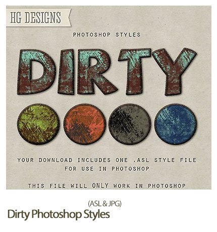 Dirty Photoshop Styles