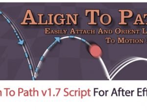 Align To Path 1.7 Script For After Effect