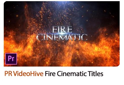Fire Cinematic Titles Premiere Pro