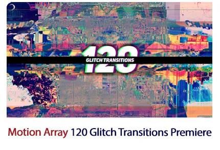 Motion Array 120 Glitch Transitions Premiere Pro