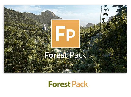 Forest Pack Pro v6.1.2 for 3ds Max