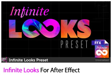 Infinite Looks For After Effect