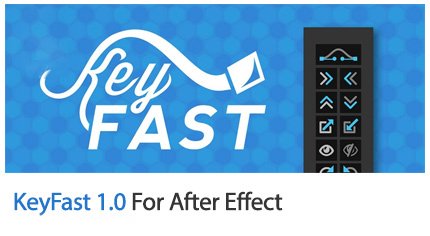 KeyFast For After Effect