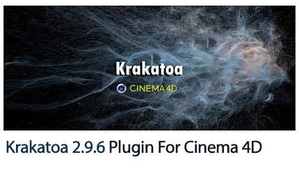 Krakatoa 2.9.6 Plugin For Cinema 4D R19-R20-R21