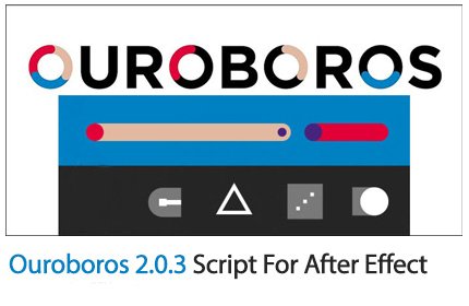 Ouroboros 2.0.3 Script For After Effect