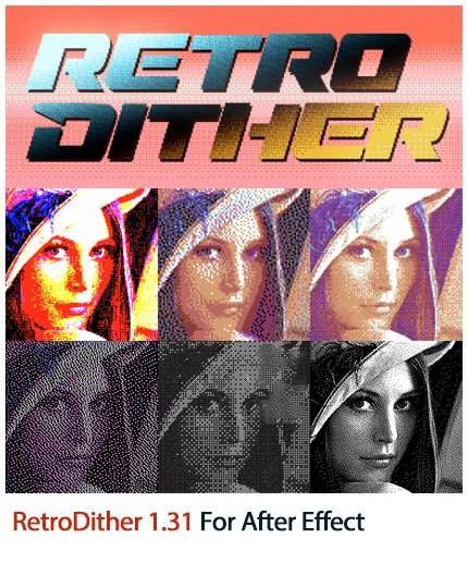 RetroDither 1.31 For After Effect
