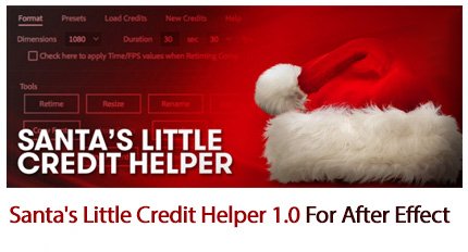 Santas Little Credit Helper 1.0 For After Effect