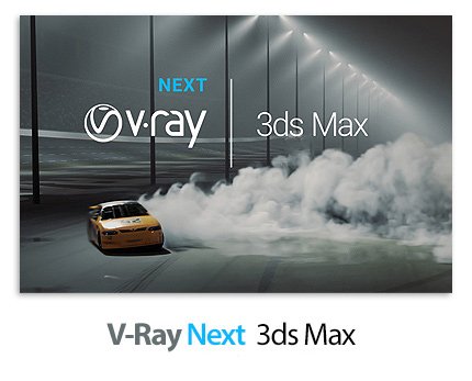 V-Ray Next v4.10.02 For 3ds Max