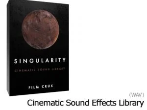 FilmCrux Singularity Cinematic Sound Effects Library