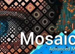 MosaicArt v1.1.1a WIN Script For After Effect