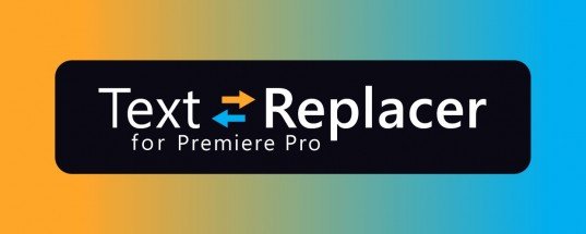 Text Replacer v1.5 For Premiere Pro