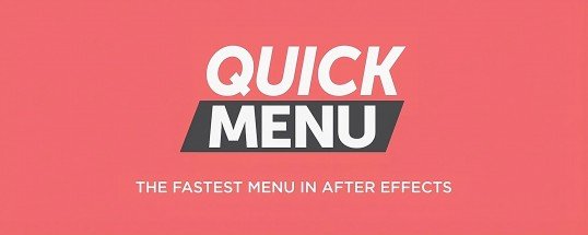 Quick Menu v3.1.0 Script For After Effect